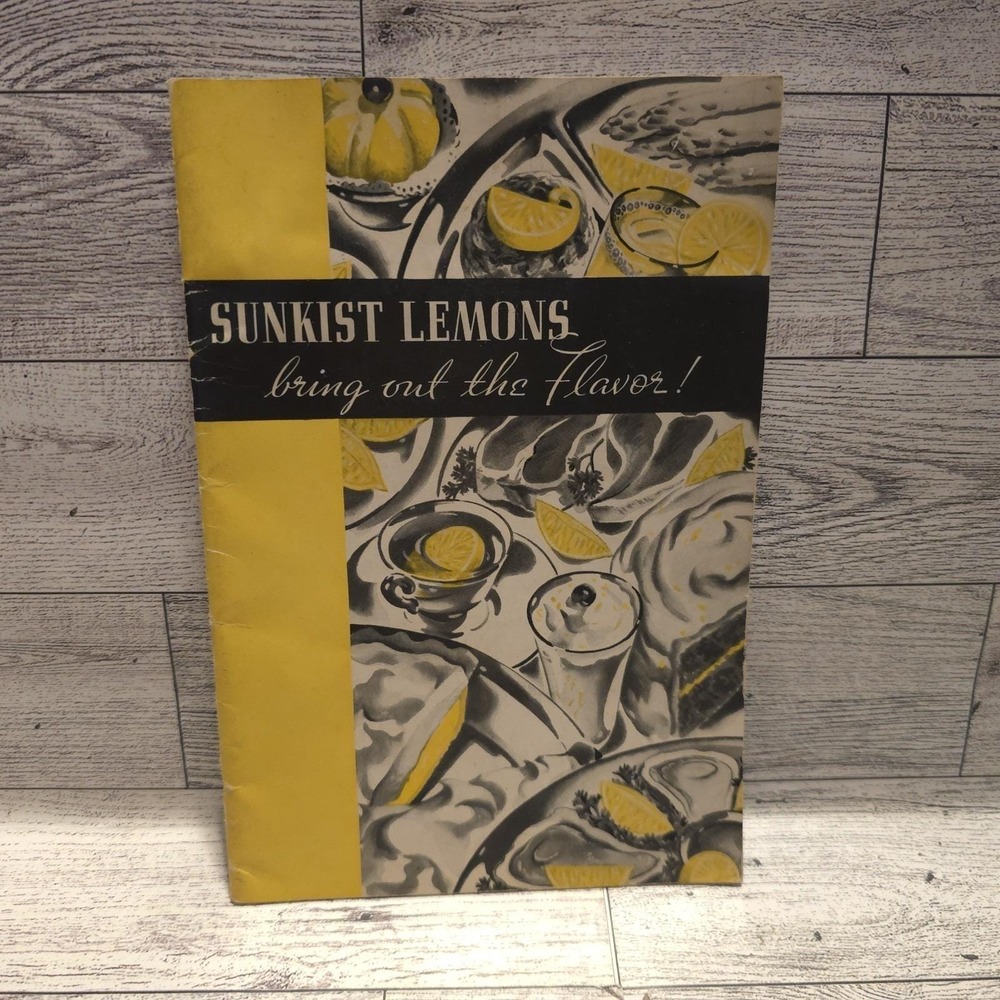 Vintage 1930's - 40's Lemon Recipe‎ Book Sunkist "Bring out the flavor"